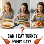 Can I Eat Turkey Every Day? A Complete Guide to Daily Turkey Consumption and Health Benefits